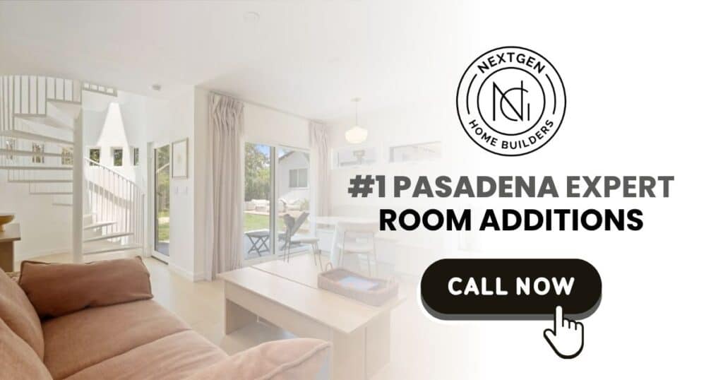 Room Additions Pasadena CA